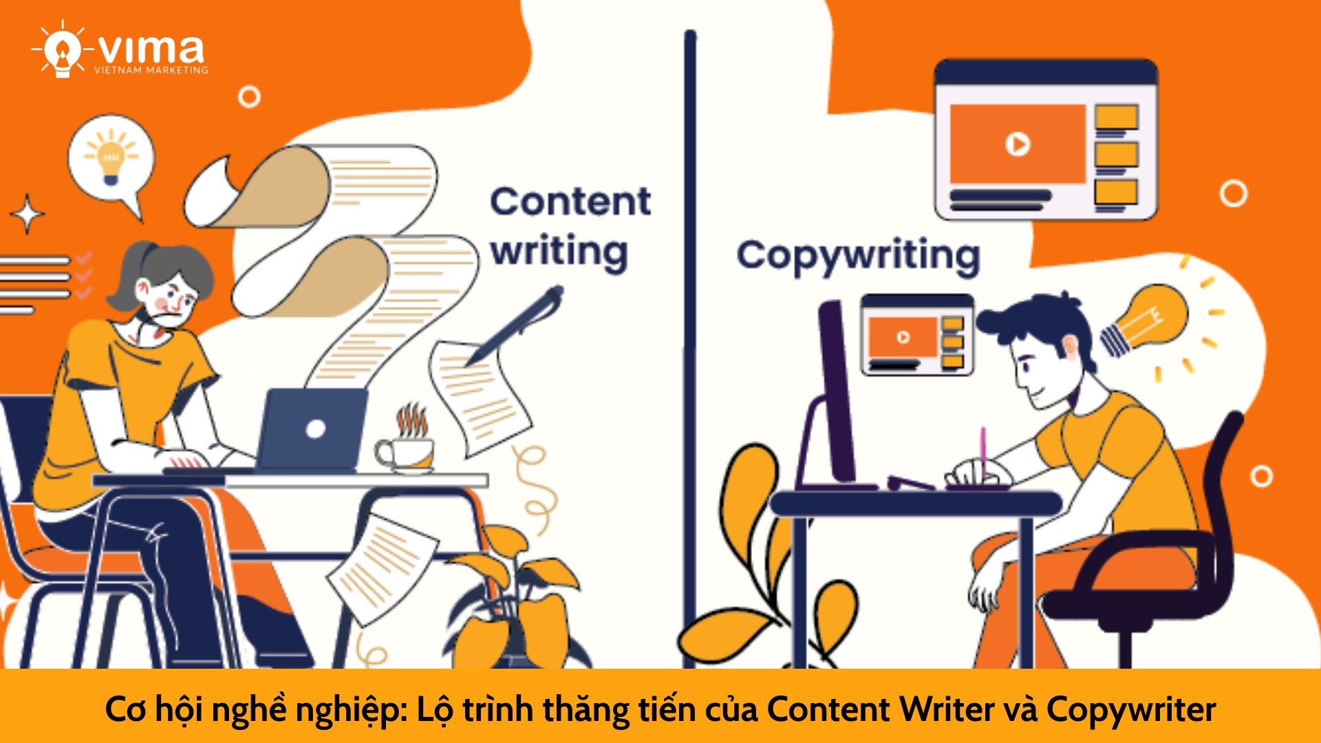 Cơ hội nghề nghiệp: Lộ trình thăng tiến của Content Writer và Copywriter